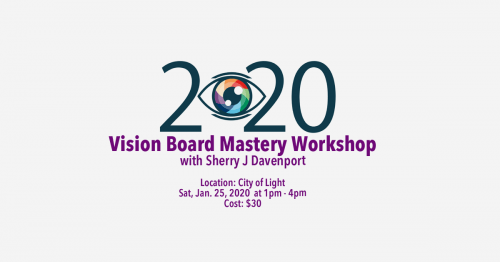 2020 Vision Board Mastery Workshop
